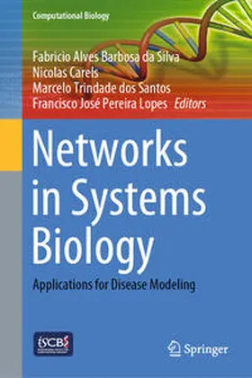 da Silva / Carels / Trindade dos Santos | Networks in Systems Biology | E-Book | sack.de