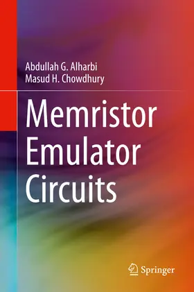 Alharbi / Chowdhury | Memristor Emulator Circuits | E-Book | www.sack.de