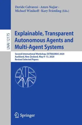 Calvaresi / Främling / Najjar |  Explainable, Transparent Autonomous Agents and Multi-Agent Systems | Buch |  Sack Fachmedien