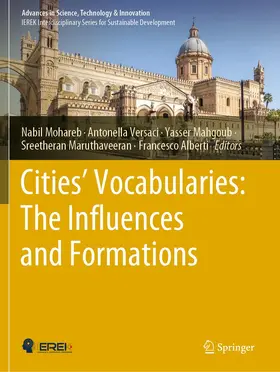 Mohareb / Versaci / Alberti |  Cities' Vocabularies: The Influences and Formations | Buch |  Sack Fachmedien
