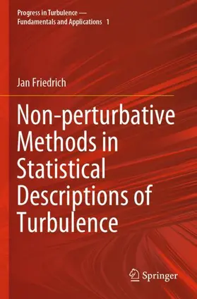 Friedrich |  Non-perturbative Methods in Statistical Descriptions of Turbulence | Buch |  Sack Fachmedien