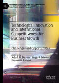 Ferreira / Teixeira / Rammal |  Technological Innovation and International Competitiveness for Business Growth | eBook | Sack Fachmedien