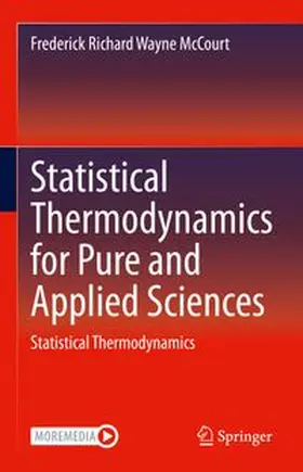 McCourt | Statistical Thermodynamics for Pure and Applied Sciences | E-Book | www.sack.de