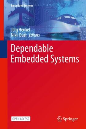 Dutt / Henkel | Dependable Embedded Systems | Buch | 978-3-030-52016-8 | sack.de