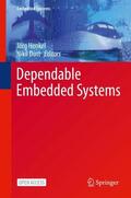 Dutt / Henkel |  Dependable Embedded Systems | Buch |  Sack Fachmedien