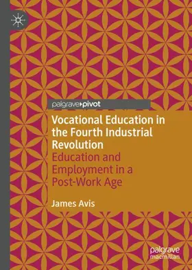 Avis |  Vocational Education in the Fourth Industrial Revolution | Buch |  Sack Fachmedien