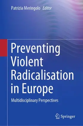 Meringolo |  Preventing Violent Radicalisation in Europe | Buch |  Sack Fachmedien