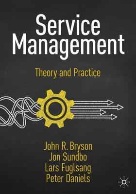 Bryson / Daniels / Sundbo | Service Management | Buch | 978-3-030-52059-5 | sack.de