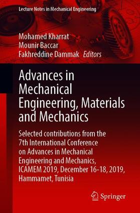 Kharrat / Dammak / Baccar |  Advances in Mechanical Engineering, Materials and Mechanics | Buch |  Sack Fachmedien