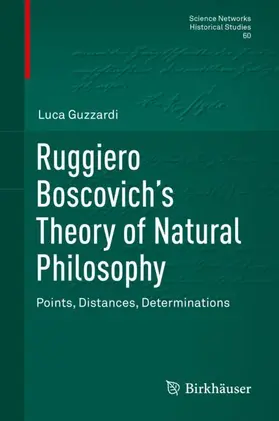 Guzzardi |  Ruggiero Boscovich¿s Theory of Natural Philosophy | Buch |  Sack Fachmedien