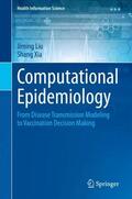 Xia / Liu |  Computational Epidemiology | Buch |  Sack Fachmedien
