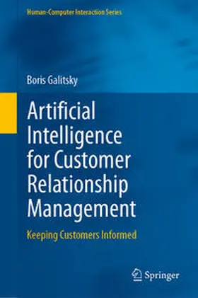 Galitsky | Artificial Intelligence for Customer Relationship Management | E-Book | sack.de