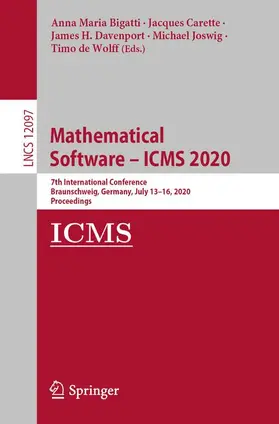 Bigatti / Carette / de Wolff |  Mathematical Software - ICMS 2020 | Buch |  Sack Fachmedien
