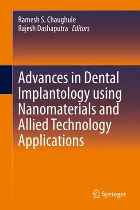 Chaughule / Dashaputra |  Advances in Dental Implantology using Nanomaterials and Allied Technology Applications | eBook | Sack Fachmedien