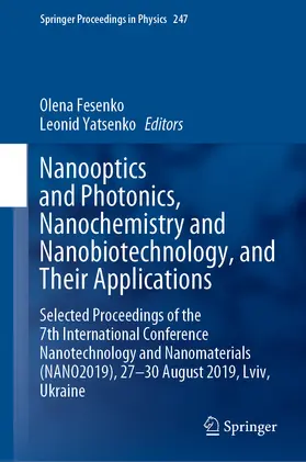 Fesenko / Yatsenko | Nanooptics and Photonics, Nanochemistry and Nanobiotechnology, and Their Applications | E-Book | www.sack.de