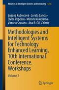 Kubincová / Lancia / Gil |  Methodologies and Intelligent Systems for Technology Enhanced Learning, 10th International Conference. Workshops | Buch |  Sack Fachmedien