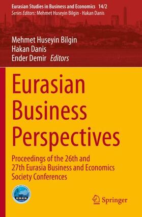 Bilgin / Demir / Danis | Eurasian Business Perspectives | Buch | 978-3-030-52296-4 | sack.de