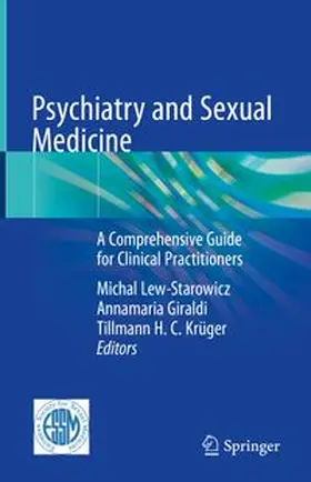 Lew-Starowicz / Giraldi / Krüger |  Psychiatry and Sexual Medicine | eBook | Sack Fachmedien