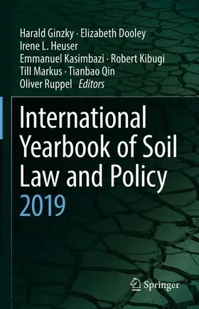 Ginzky / Dooley / Heuser |  International Yearbook of Soil Law and Policy 2019 | Buch |  Sack Fachmedien
