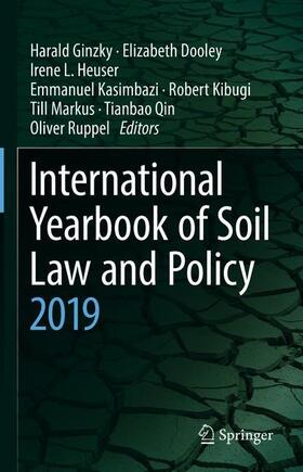 Ginzky / Dooley / Heuser | International Yearbook of Soil Law and Policy 2019 | Buch | 978-3-030-52316-9 | sack.de