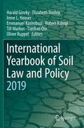 Ginzky / Dooley / Heuser |  International Yearbook of Soil Law and Policy 2019 | Buch |  Sack Fachmedien