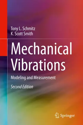 Schmitz / Smith |  Mechanical Vibrations | Buch |  Sack Fachmedien