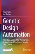 Madsen / Baig |  Genetic Design Automation | Buch |  Sack Fachmedien