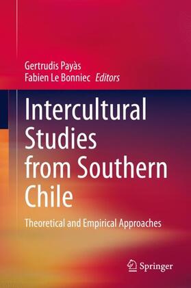 Le Bonniec / Payàs | Intercultural Studies from Southern Chile | Buch | 978-3-030-52362-6 | sack.de