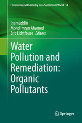 Inamuddin / Ahamed / Lichtfouse | Water Pollution and Remediation: Organic Pollutants | E-Book | sack.de