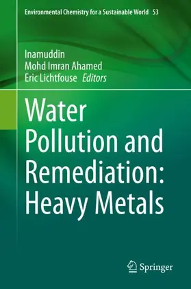 Inamuddin / Lichtfouse / Ahamed |  Water Pollution and Remediation: Heavy Metals | Buch |  Sack Fachmedien