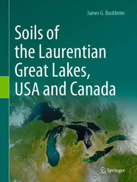 Bockheim |  Soils of the Laurentian Great Lakes, USA and Canada | Buch |  Sack Fachmedien