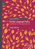 Wilson |  Family Language Policy | eBook | Sack Fachmedien