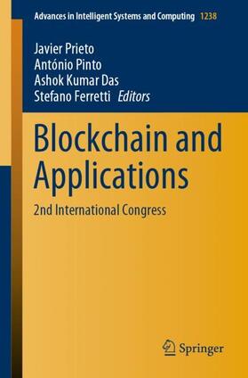 Prieto / Ferretti / Pinto |  Blockchain and Applications | Buch |  Sack Fachmedien