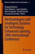 Vittorini / Di Mascio / De la Prieta |  Methodologies and Intelligent Systems for Technology Enhanced Learning, 10th International Conference | Buch |  Sack Fachmedien