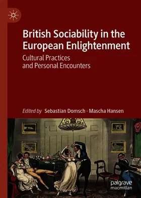 Domsch / Hansen |  British Sociability in the European Enlightenment | eBook | Sack Fachmedien