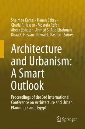 Kamel / Sabry / Hassan |  Architecture and Urbanism: A Smart Outlook | Buch |  Sack Fachmedien