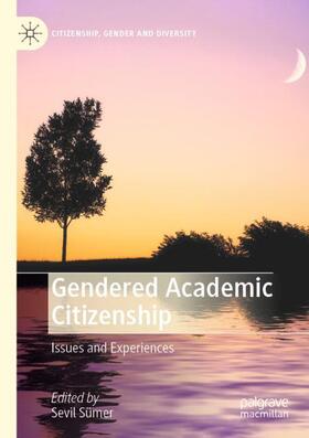 Sümer | Gendered Academic Citizenship | Buch | 978-3-030-52602-3 | sack.de