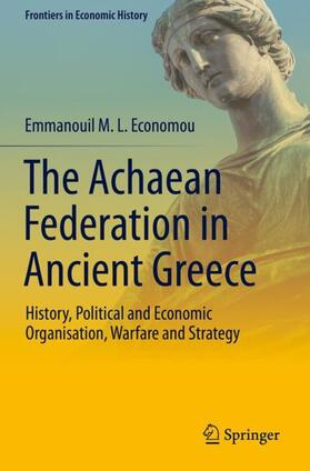 Economou |  The Achaean Federation in Ancient Greece | Buch |  Sack Fachmedien