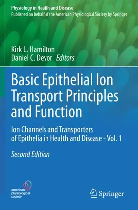 Devor / Hamilton |  Basic Epithelial Ion Transport Principles and Function | Buch |  Sack Fachmedien