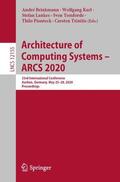 Brinkmann / Karl / Trinitis |  Architecture of Computing Systems ¿ ARCS 2020 | Buch |  Sack Fachmedien