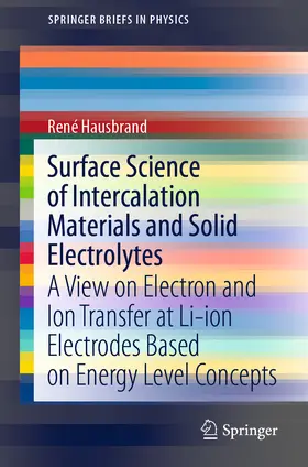 Hausbrand |  Surface Science of Intercalation Materials and Solid Electrolytes | eBook | Sack Fachmedien