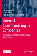 Ulbrich / Dienel / Wedel |  Internal Crowdsourcing in Companies | Buch |  Sack Fachmedien