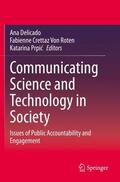 Delicado / Prpic / Crettaz Von Roten |  Communicating Science and Technology in Society | Buch |  Sack Fachmedien