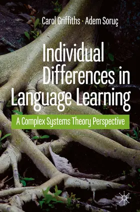 Griffiths / Soruç | Individual Differences in Language Learning | Buch | 978-3-030-52899-7 | www.sack.de