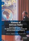 Gerits / Grilli |  Visions of African Unity | Buch |  Sack Fachmedien