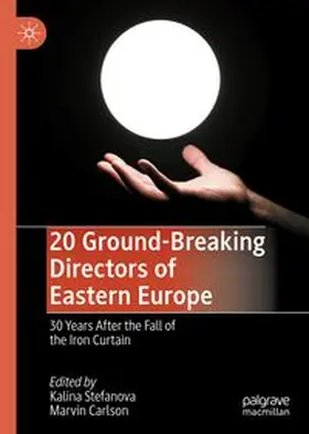 Stefanova / Carlson |  20 Ground-Breaking Directors of Eastern Europe | eBook | Sack Fachmedien