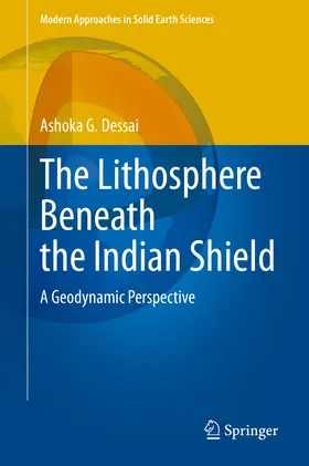 Dessai |  The Lithosphere Beneath the Indian Shield | eBook | Sack Fachmedien