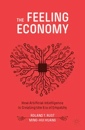 Rust / Huang | The Feeling Economy | E-Book | sack.de