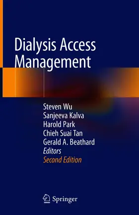 Wu / Kalva / Park |  Dialysis Access Management | eBook | Sack Fachmedien