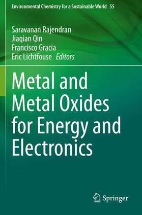 Rajendran / Lichtfouse / Qin |  Metal and Metal Oxides for Energy and Electronics | Buch |  Sack Fachmedien